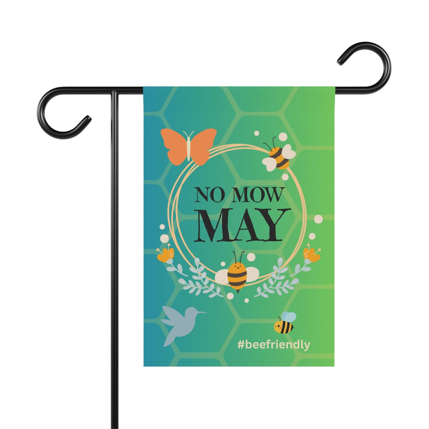 NO MOW MAY #beefriendly / Garden Banner 12" x 18"