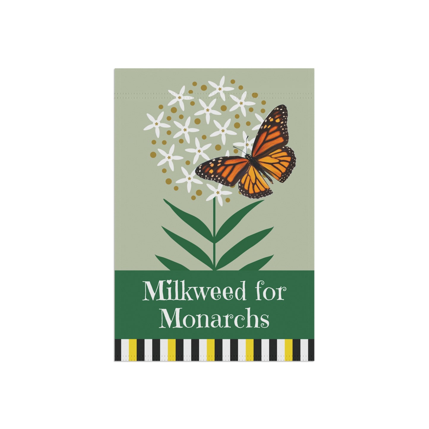 Milkweed for Monarchs (Ice Ballet) Garden Banner 12" x 18"