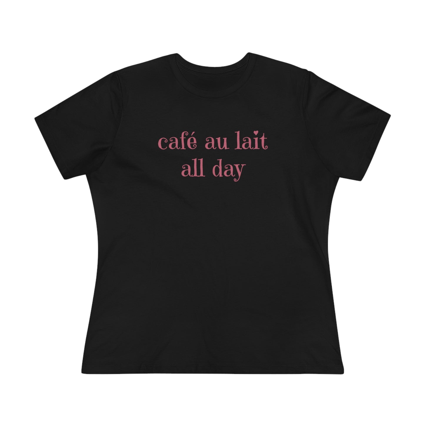 café au lait all day / women's premium tee