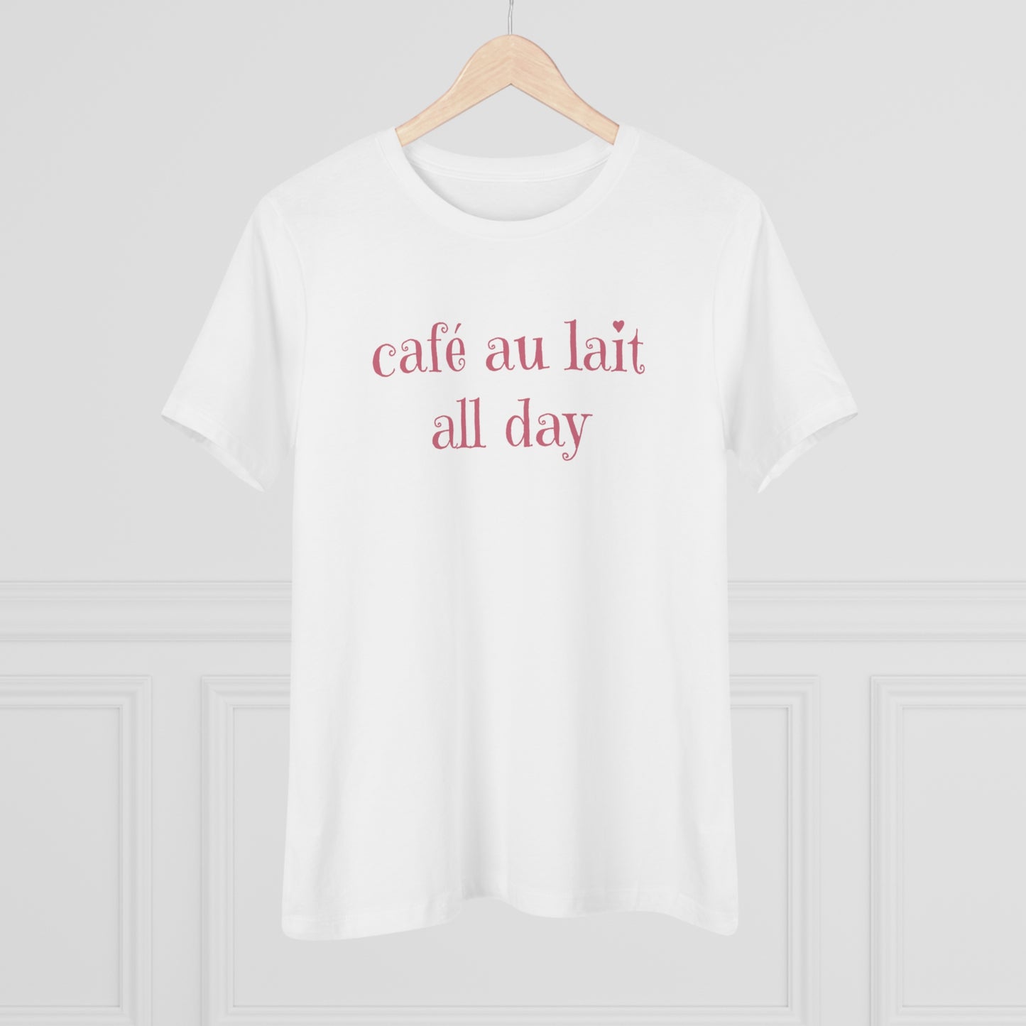 café au lait all day / women's premium tee